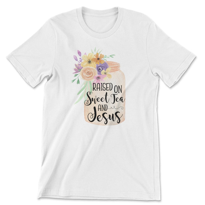 Raised on Sweet Tea and Jesus Tee